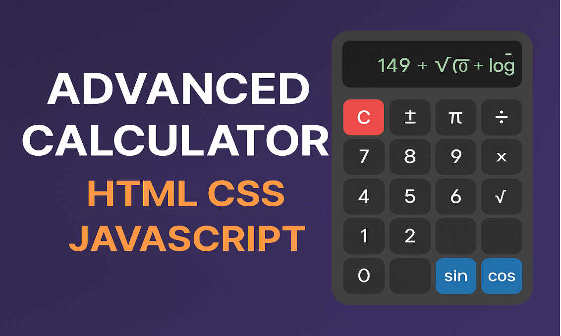 Image for Advanced Calculator Using HTML CSS JavaScript | Free Source Code + Live Demo